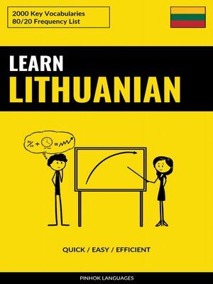 cover image of Learn Lithuanian--Quick / Easy / Efficient